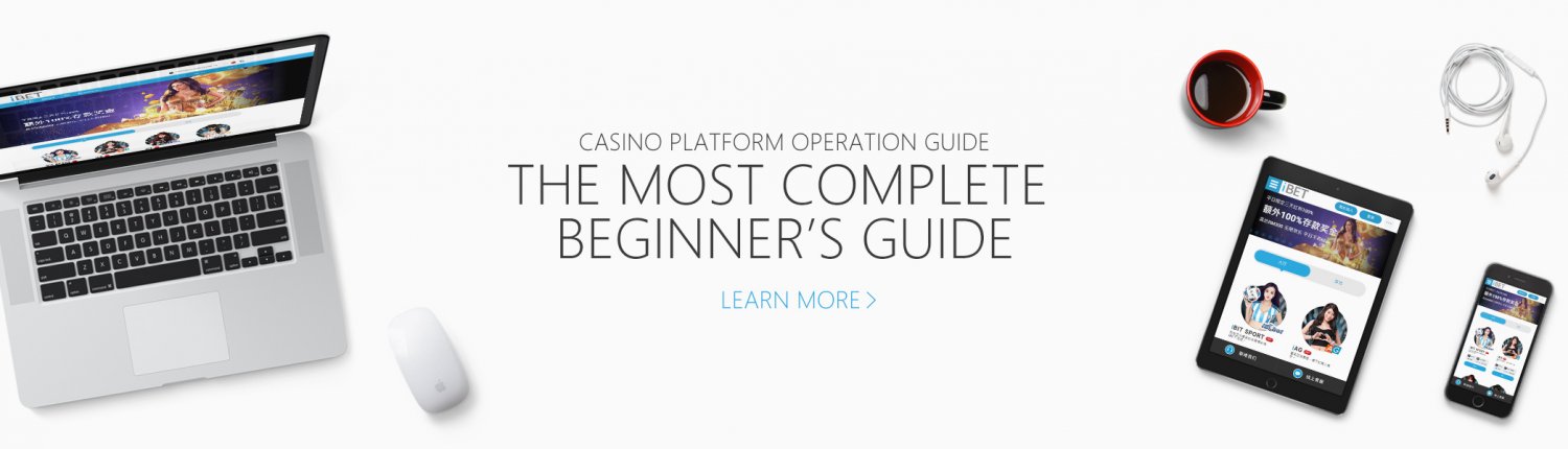 iBET Casino Platform Operation Guide