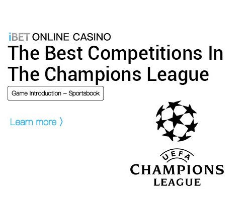 The-best-competitions-in-the-Champions-League-iBET-Online-Casino
