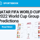 2022 Qatar FIFA World Cup Early Predictions
