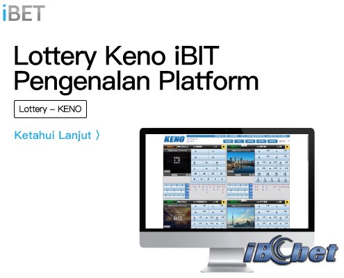 iBET Pengenalan Loteri KENO di iBIT Sport (IBCbet)