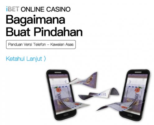 iBET Panduan Permulaan – Bagaimana Buat Pindahan Melalui Telefon Bimbit